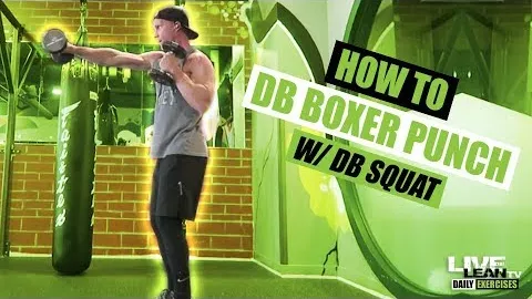 DUMBBELL BOXER PUNCH WITH DUMBBELL SQUAT